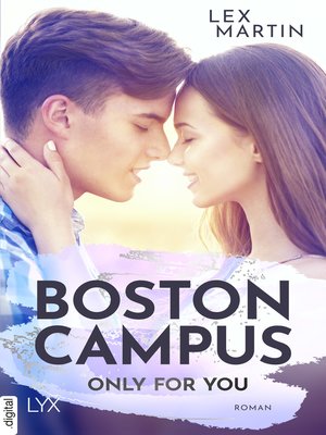 cover image of Boston Campus--Only for You
